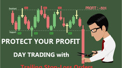 Using Trailing Stop-Loss Orders to Your Advantage in Day Trading