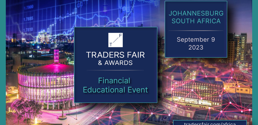 Traders Fair & Awards, South Africa 2023: Where Financial Enthusiasts Unite to Elevate Their Trading Journey!