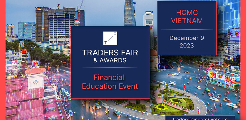 Shaping Financial Discourse: Traders Fair & Awards Invites Thought Leaders to Ho Chi Minh 2023