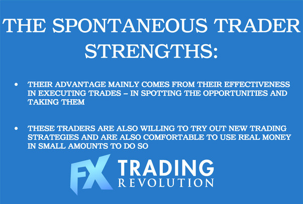 The Spontaneous Forex Trader